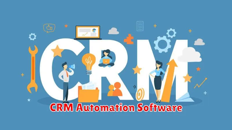 CRM Automation Software