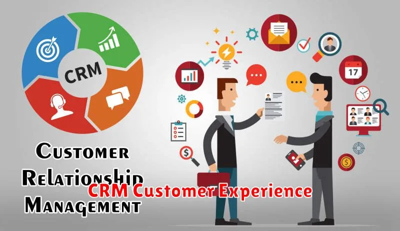 CRM Customer Experience