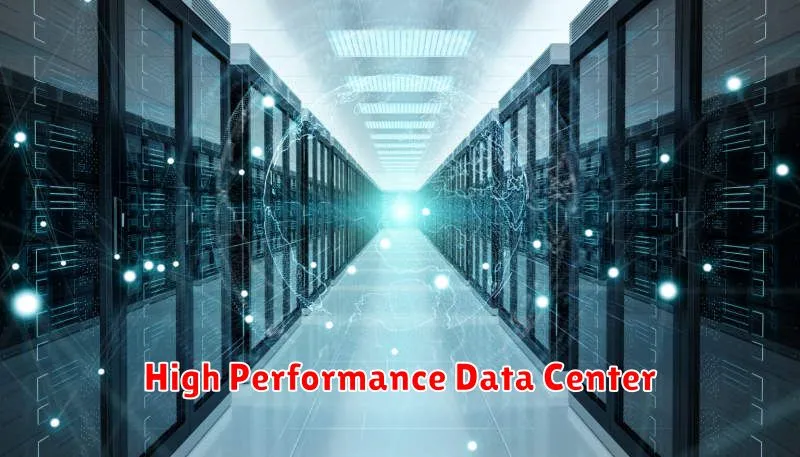 High Performance Data Center