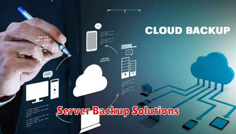 Server Backup Solutions