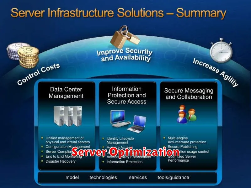 Server Optimization